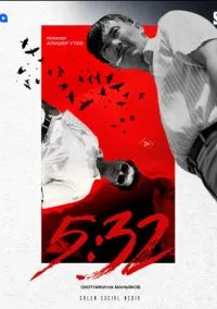 5:32 (2021) 1 сезон смотреть онлайн на лордфильм