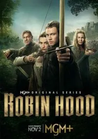 Робин Гуд (2025) 1 сезон смотреть онлайн на лордфильм