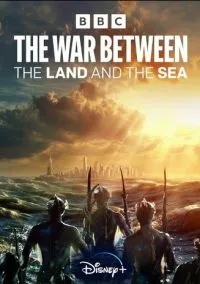 Война между сушей и морем (2025) 1 сезон смотреть онлайн на лордфильм